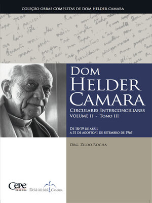 cover image of Dom Helder Camara Circulares Interconciliares Volume II--Tomo III